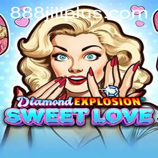 Discovering the Thrills of DiamondExplosionSweetLove: A Dazzling Adventure