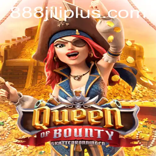 Discovering the Thrills of QueenofBounty: A Dive into the World of 888 Jili
