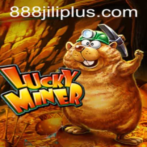 Discovering the Thrills of LuckyMiner: A Deep Dive into 888 Jili